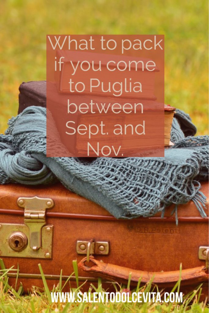 what to pack if you come to Puglia from september and november