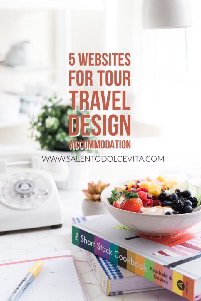 5 websites for your travel design accommodation - salentodolcevita